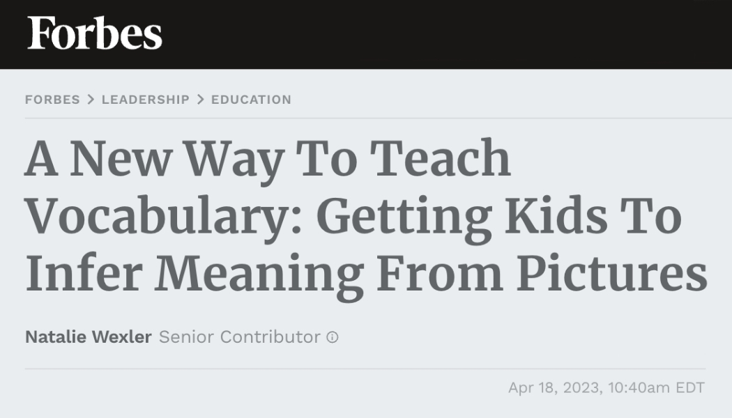 Forbes Article on a New Way to Teach Vocabulary