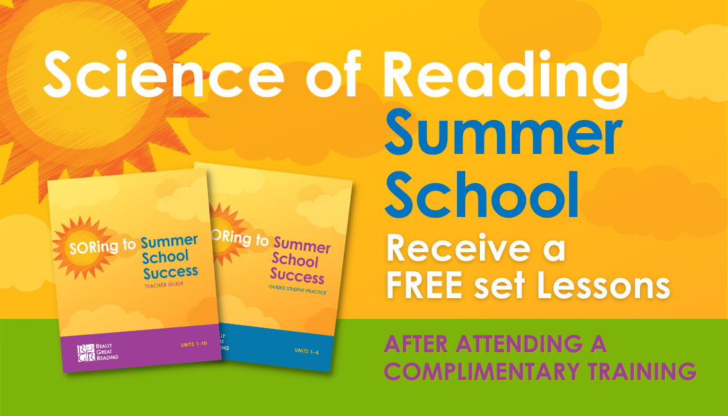 Science of Reading Free Summer School Lessons and Training Grades 1-12