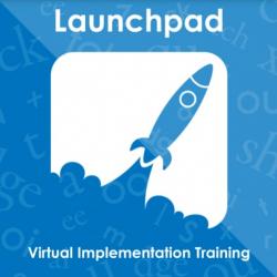 Launchpad Virtual Implementation Training 