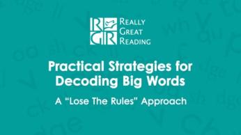 Practical strategies for decoding big words
