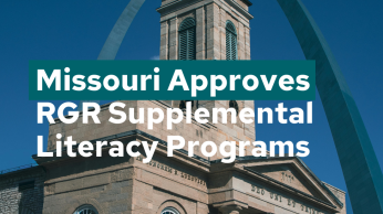 Missouri Approves RGR Supplemental Literacy Programs