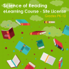 Science of Reading eLearning Courses- Site Licenses PK-12